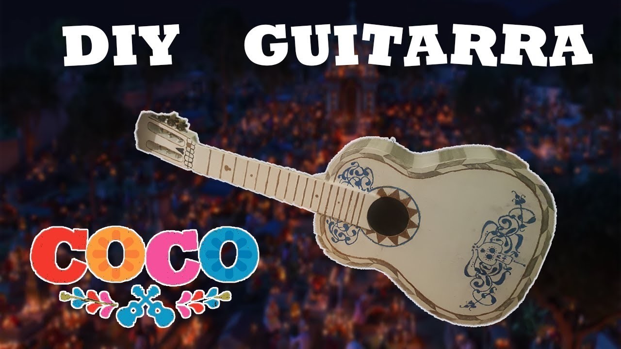 DIY.Tutorial: Haz tu Guitarra de Miguel.Ernesto De la Cruz - Coco (Disney Pixar)