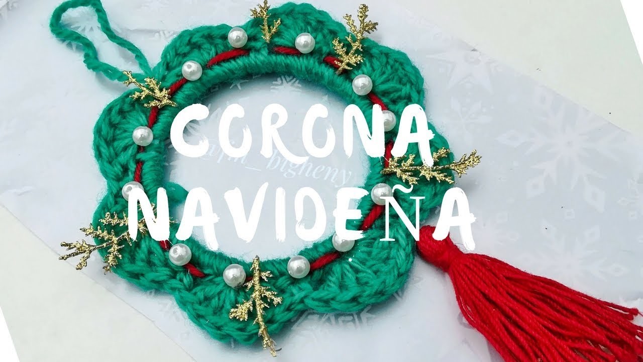 ¡Cómo hacer Corona a Crochet Navideña! *Christmas wreaths*