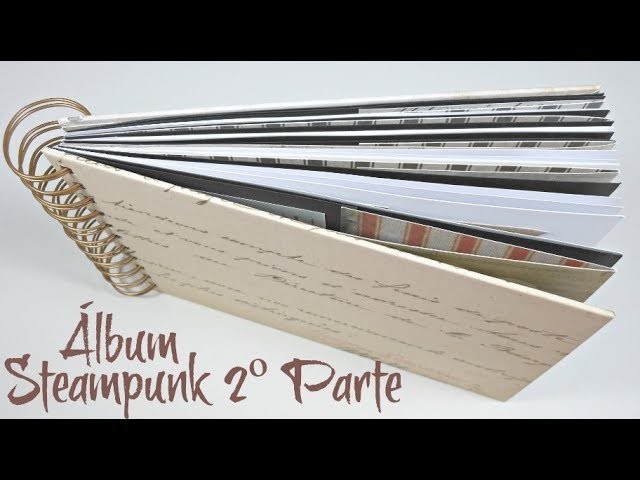 Álbum Steampunk #2 | Estructura y anillado