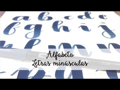 Alfabeto minúsculas - Tutorial lettering - Scrapbooking | SCRAP & LETTERING