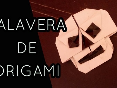 Como hacer una calavera de Origami