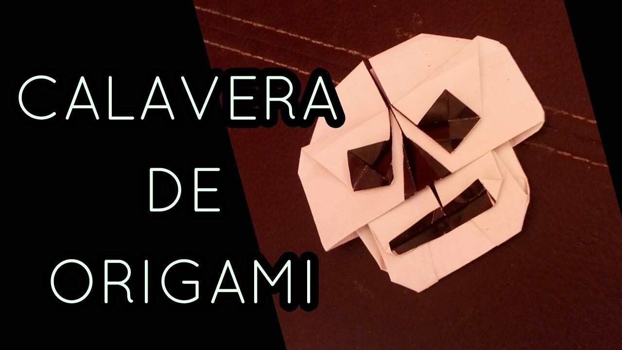 Como hacer una calavera de Origami