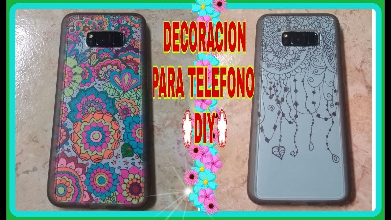 DECORA  EL PROTECTOR DE TU TELEFONO (DIY) PHONE CASE DECO