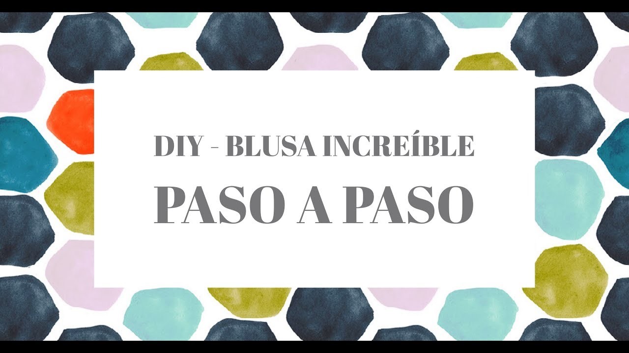 DIY - BLUSA INCREIBLE - PASO A PASO. INCREDIBLE BLOUSE - STEP BY STEP