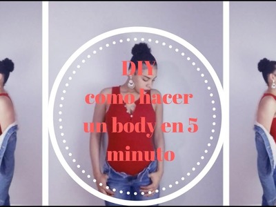 DIY Como hacer un body en 5 minuto