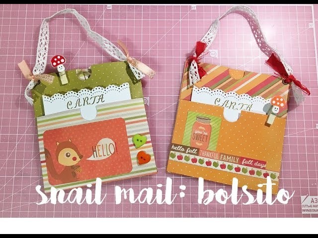 Estuctura snail mail: bolsito scrapbooking