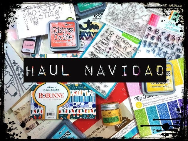 Haul scrapbooking - mis compras para Navidad