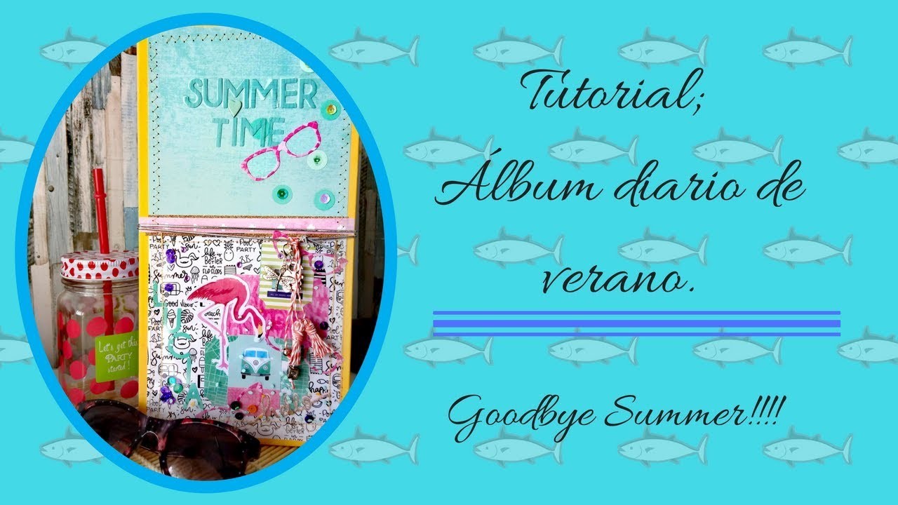 Tutorial: Diario de verano, goodbye summer!!