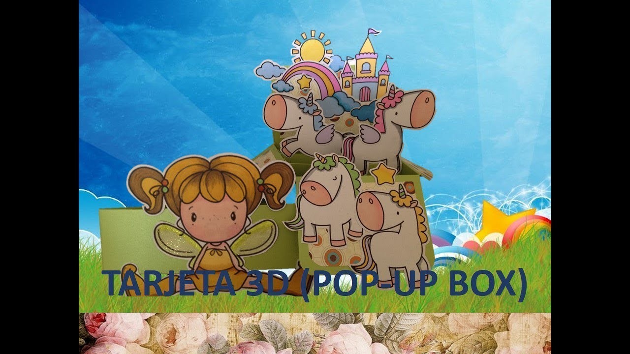 TUTORIAL DIY  TARJETA 3D (POP-UP BOX)