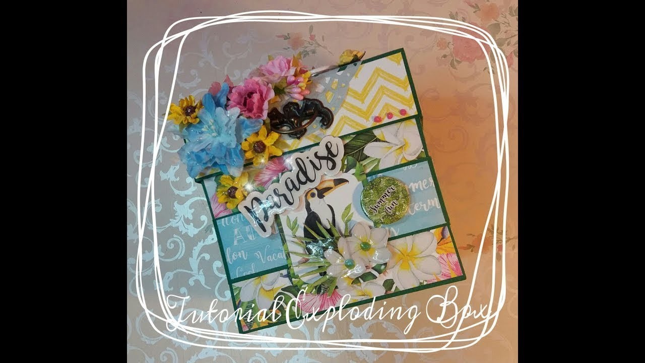 Tutorial Exploding Box - Tropical Paradise - 4ª parte