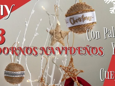 3 DIY ADORNOS NAVIDEÑOS 2019 CON PALILLOS, YUTE Y CUERDA | EASY CHRISTMAS ORMANETS 2019