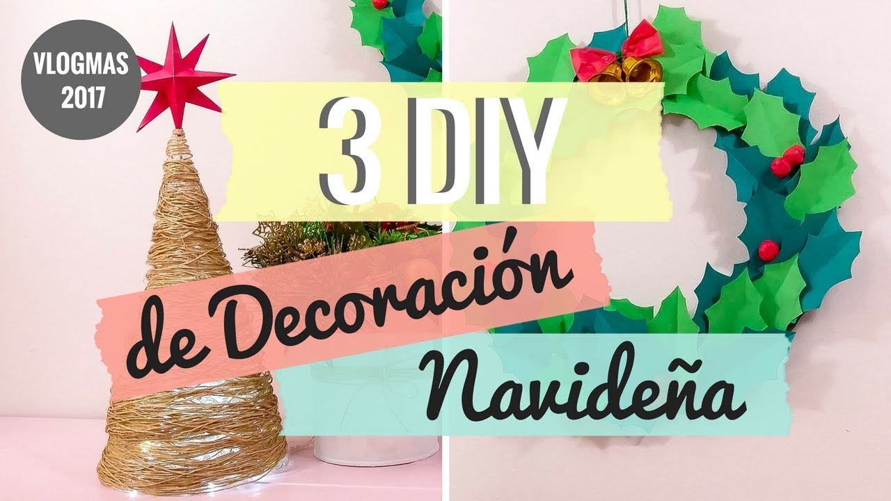 3 Ideas fáciles y económicas de decoración Navideña | DIY | Con un Trozo de Papel