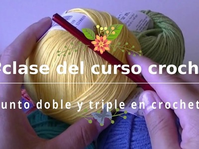 5º CLASE  curso crochet de punto doble y triple para todos | Ganchillo facil