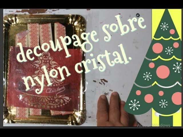 Decoupage sobre nylon cristal. Manualidades, diy, reciclar,