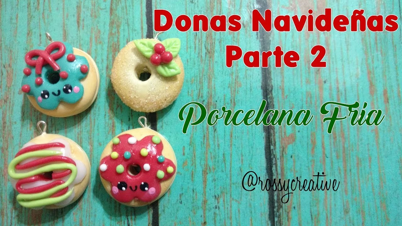 DONAS NAVIDEÑAS PORCELANA FRIA parte 2.  DIY Easy Donut Kawaii Christmas