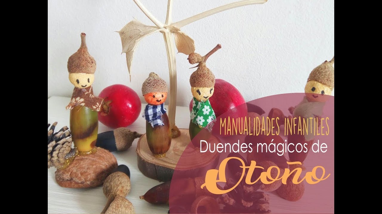 Manualidades Infantiles: Duendes mágicos de Otoño, juego simbólico DIY con frutos de otoño