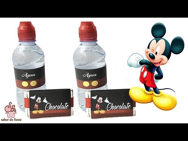 MANUALIDADES PARA FIESTA DE MICKEY MOUSE. AGUA Y CHOCOLATINA ???? Sabor de Fiesta