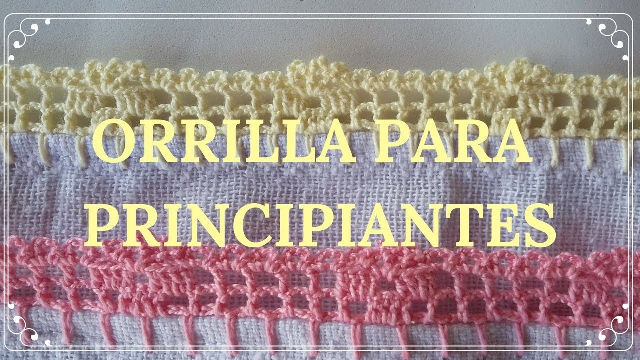 Orillas en Crochet para Principiantes #24 Orilla Sencilla