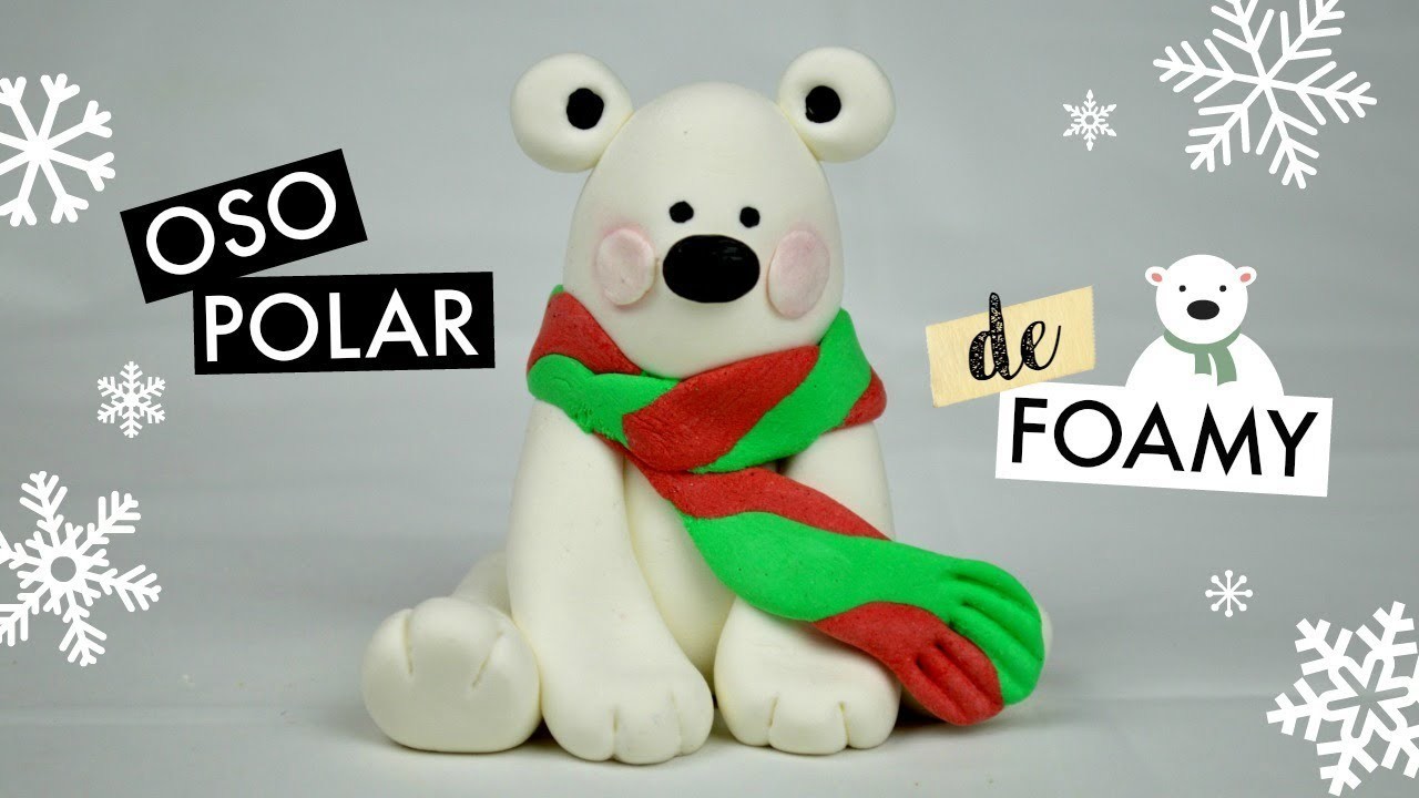 Osito Polar de Foamy│Espacio Creativo