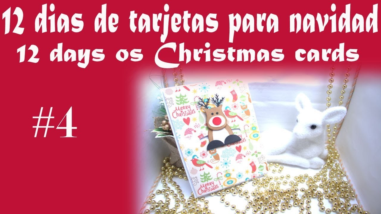 12 dias de tarjetas para Navidad 12 days of Christmas cards ???? #4 tutorial