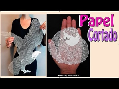 Arte de Papel Cortado - papercut - paper cutting. Ideas.
