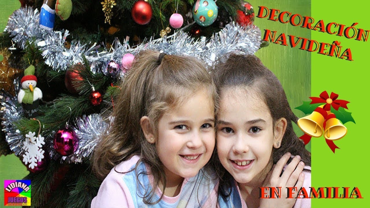DECORACIÓN NAVIDEÑA EN FAMILIA. MONTAMOS EL ÁRBOL DE NAVIDAD