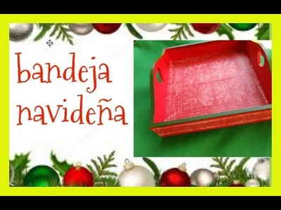 DIY- DECOUPAGE SOBRE BANDEJA DE MADERA-DECO navidad  Servilletas, christmas