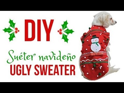 DIY l Ugly Christmas sweater l SIN COSER
