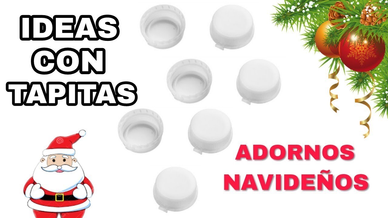 Manualidades con Tapas de Botella de agua. Adornos Navideños 2017.