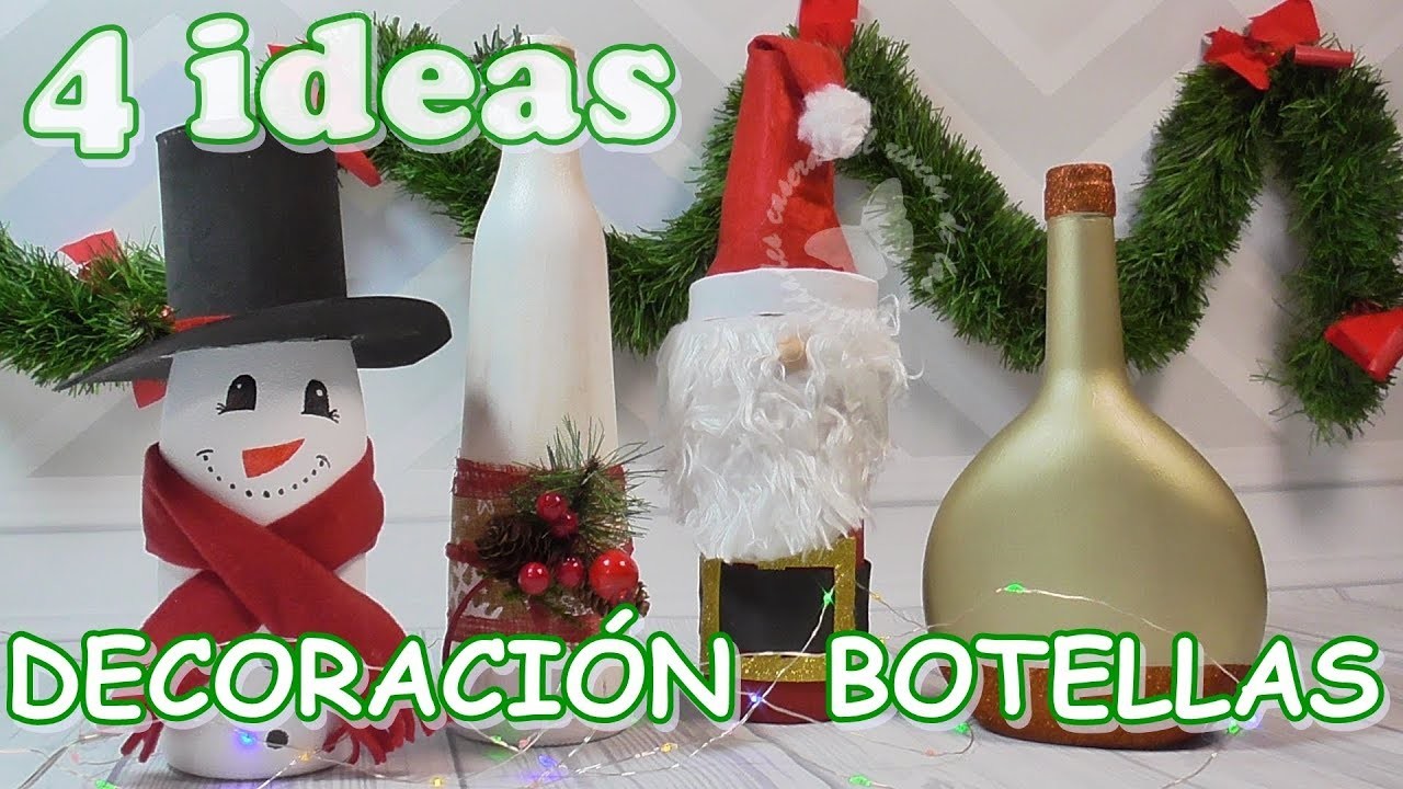 4 ideas de botellas de cristal recicladas y decoradas de navidad. Decoración navideña