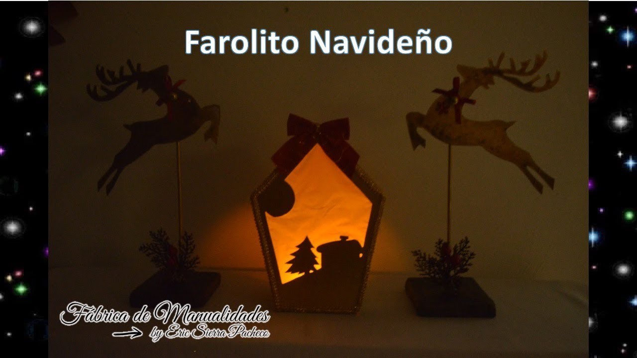 Adornos Navideños. Farolito de Cartón. Christmas decorations. Cardboard lantern.
