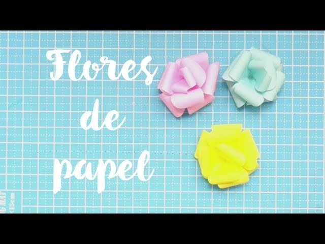 Cómo hacer flores de papel (Rosas de papel)