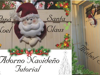 Cómo hacer un Papá Noel para colgar en tu puerta - Fácil