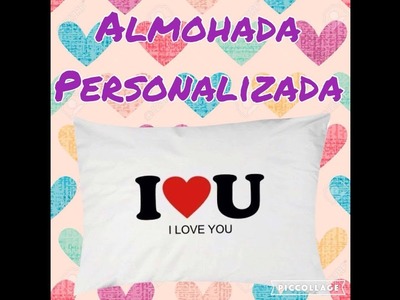 DIY: Almohada Personalizada para San Valentin