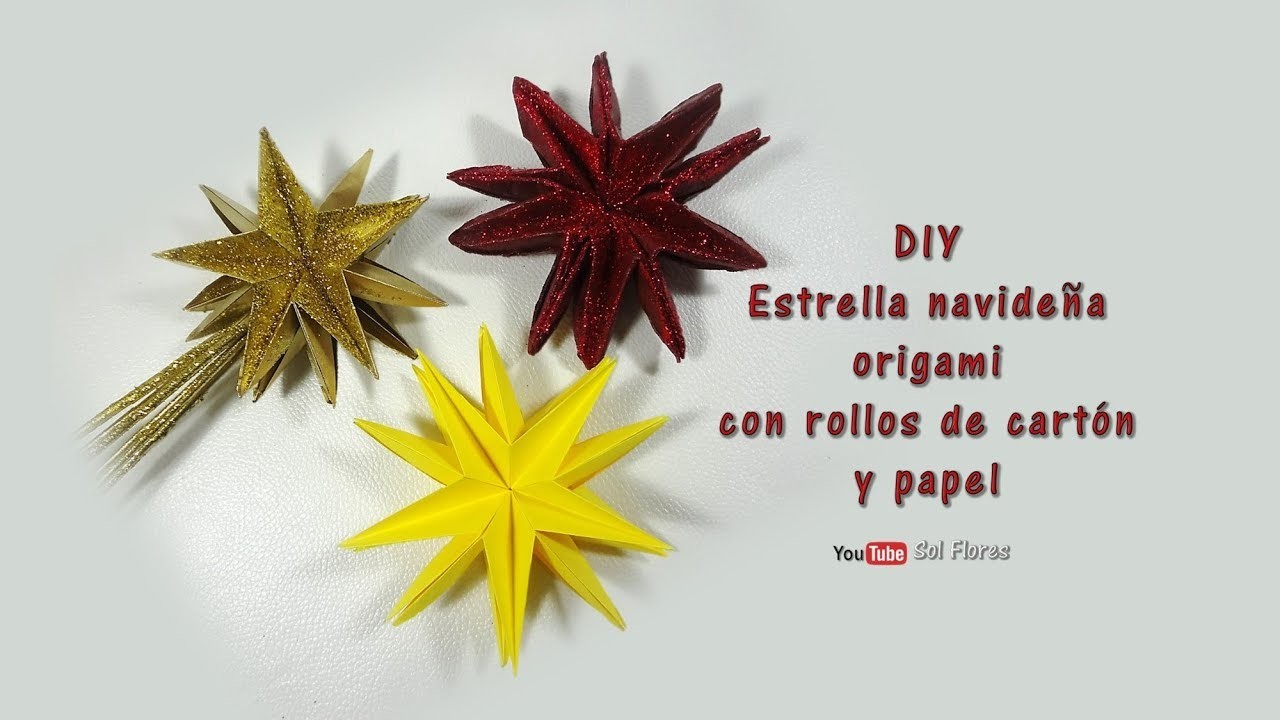 DIY Estrella navideña origami con rollos de cartón y papel - DIY Christmas star cardboard and paper