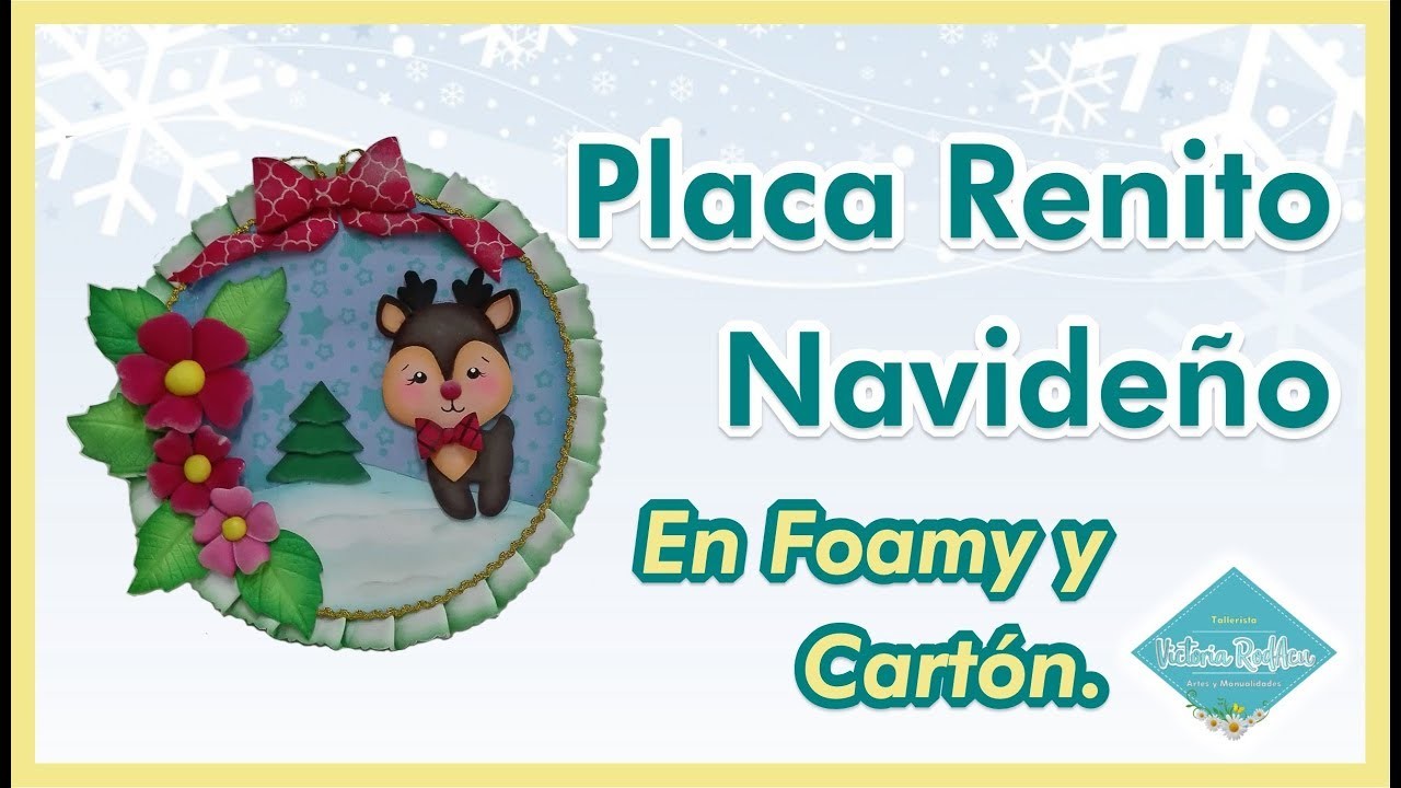 DIY Placa Decorativa Navideña Renito - Colaboración con Manualidades Muri - Victoria RodAcu