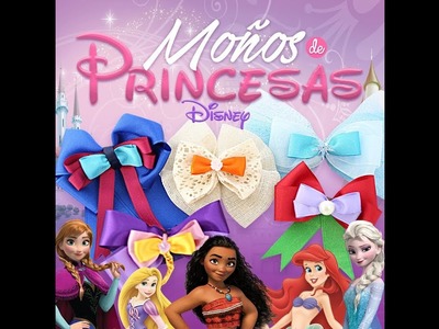 Moños De Princesas Disney ????????