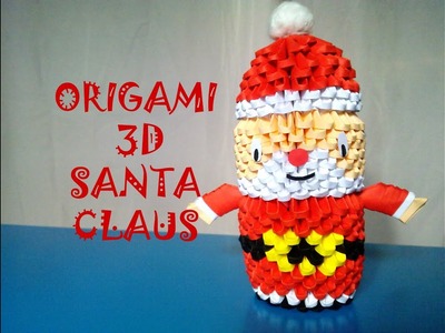 Origami 3D Santa Claus - Feliz Navidad