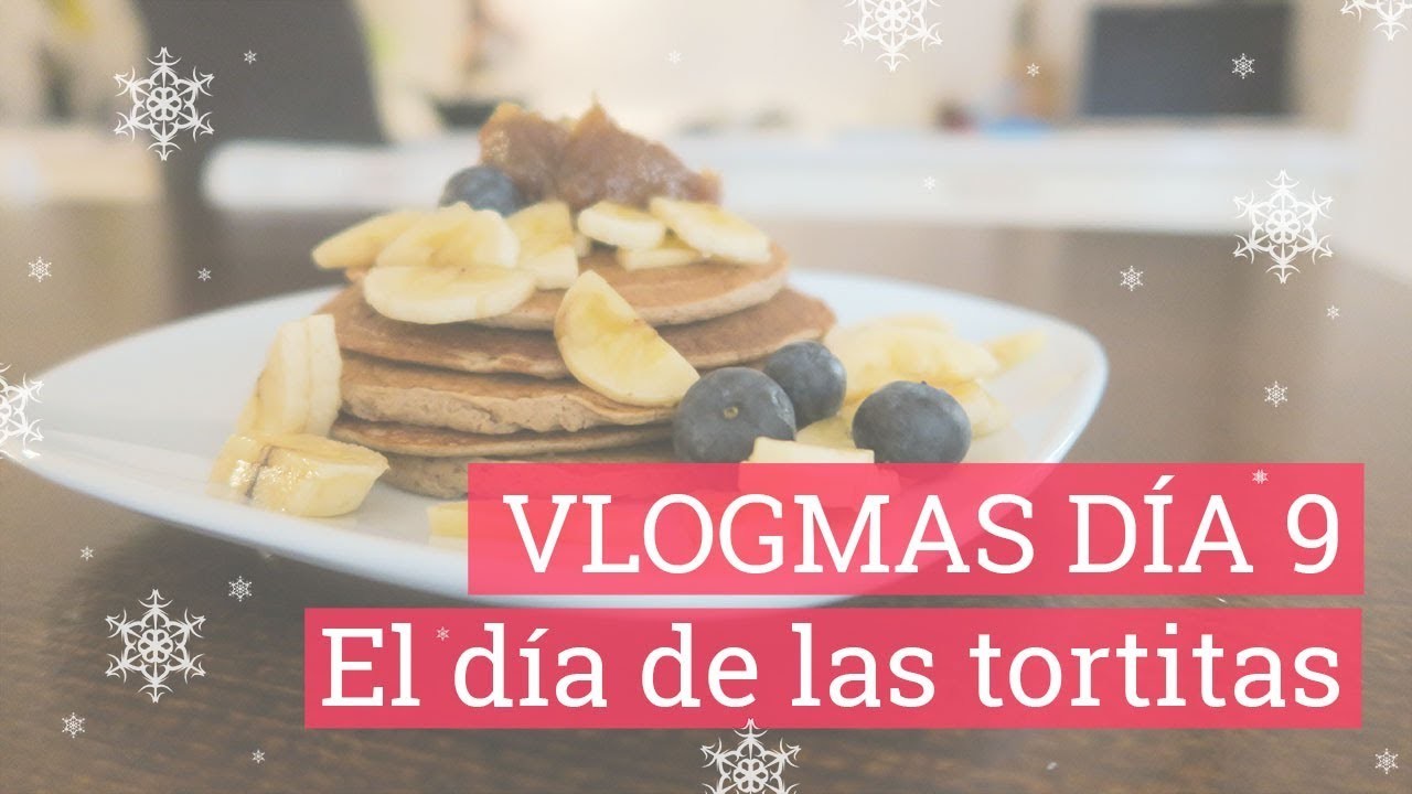 VLOGMAS 9 | El día de las tortitas + cena romántica