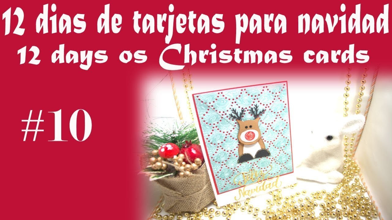 12 dias de tarjetas para Navidad 12 days of Christmas cards ???? #10 tutorial