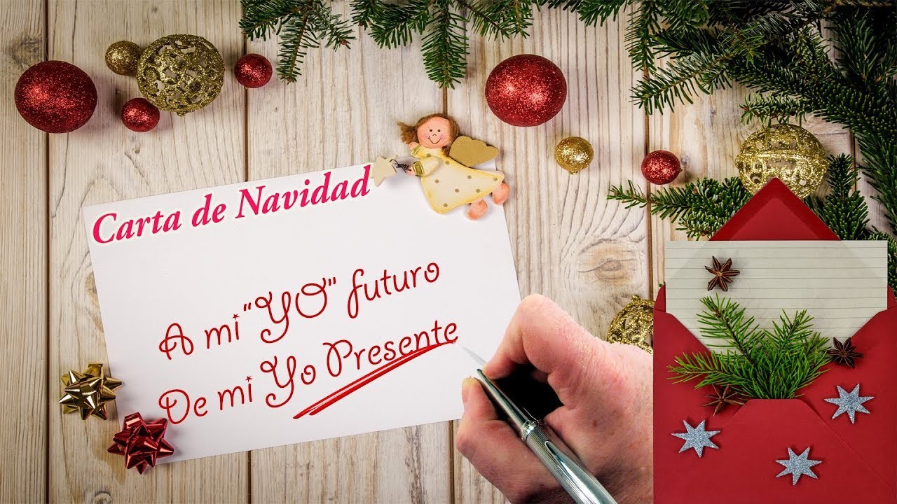 Carta de Navidad: A mi Yo futuro