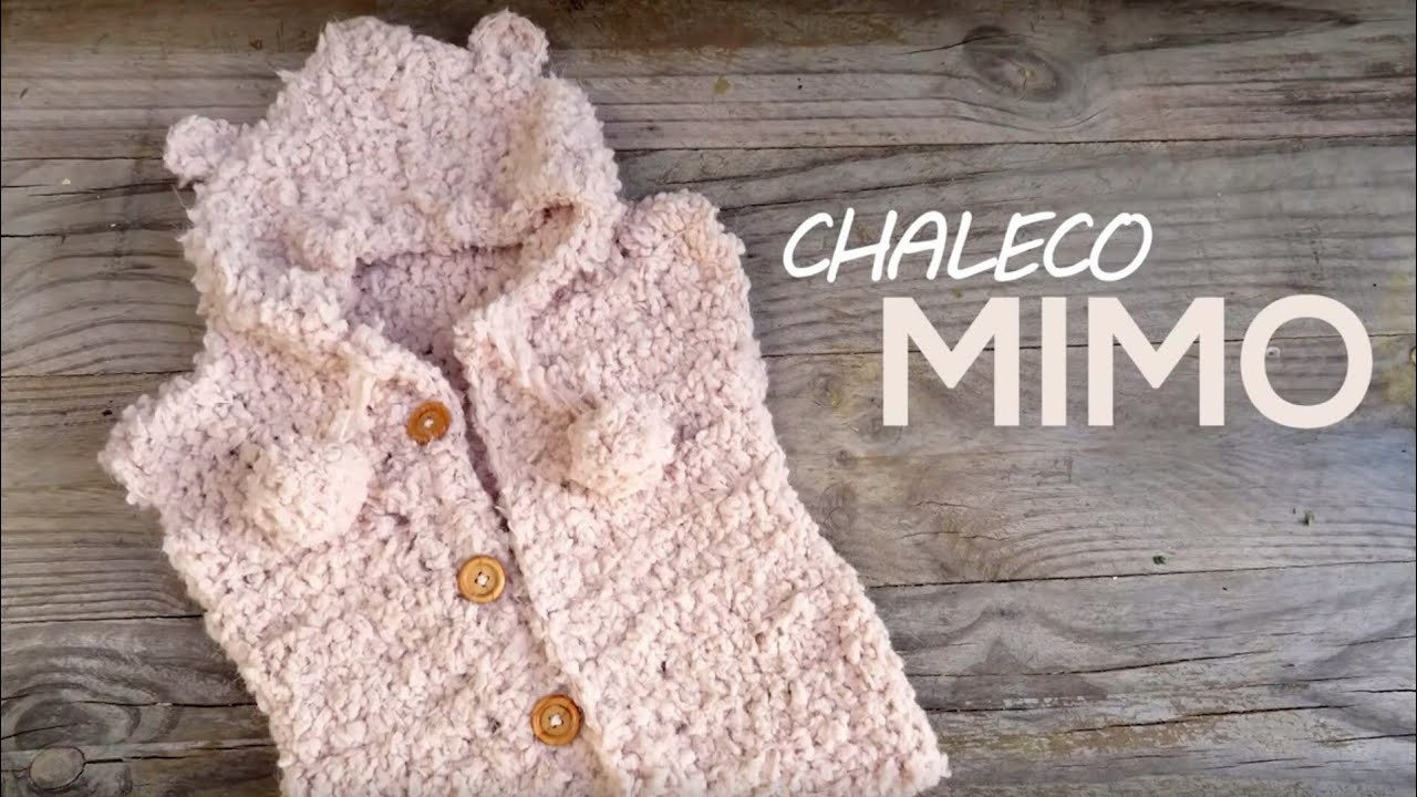 Chaleco Mimo a crochet (Actualizado)