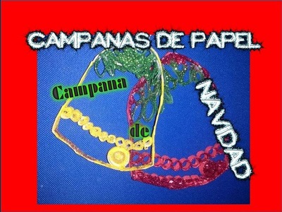 DIY adornos para el árbol de navidad con papel reciclado. Campanas de papel. Manualidad para navidad