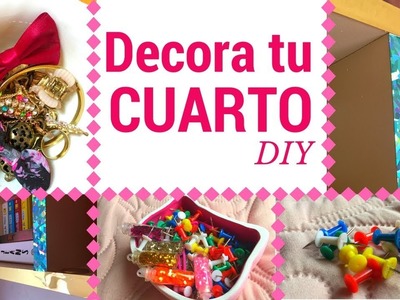 DIY DECORA tu CUARTO! Ideas FÁCILES y BONITAS ❤