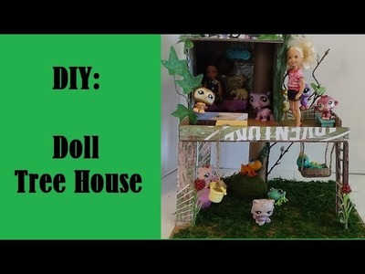 DIY Doll Tree house - LPS- Chelsea- LOL Surprise - Casa de Arbol para Munecas