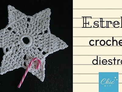 ESTRELLA CROCHET | DIESTRA | CHIC DIY