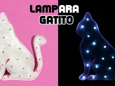 GATITO KAWAII LAMPARA ❤ DIY. Decora tu cuarto