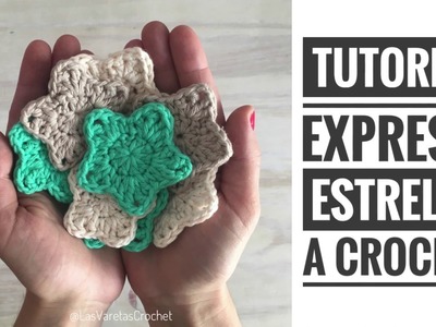 Tutorial Express: Estrella Fácil a Crochet