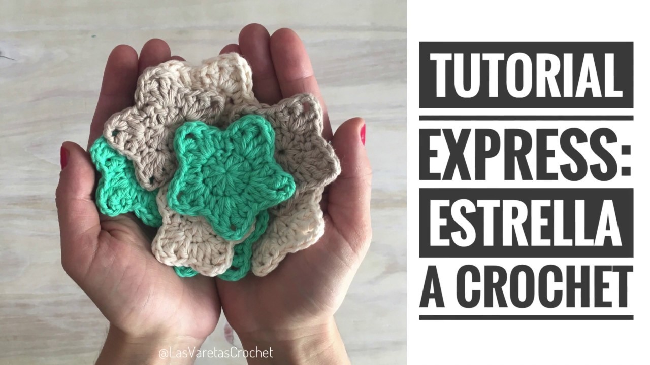 Tutorial Express: Estrella Fácil a Crochet