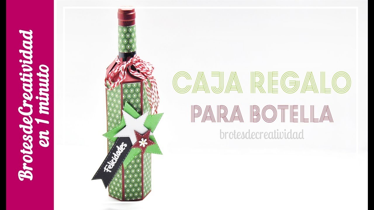 CAJITA REGALO para BOTELLA. BOTTLE BOX ★ Tutoriales en 1 minuto